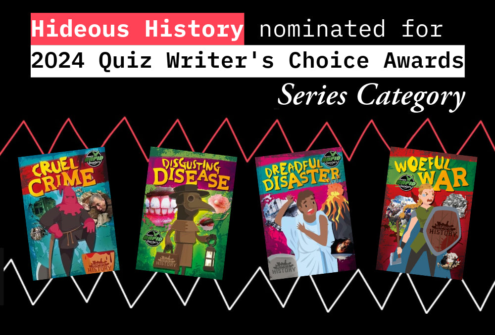 BookLife Publishing's Hideous History Nominated for Accelerated Reader Quiz Writers' Choice Award 2024
