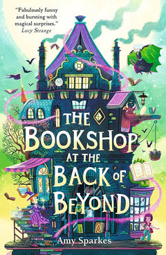 The House at the Edge of Magic - Amy Sparkles