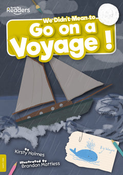 We Didn't Mean to Go on a Voyage! book cover