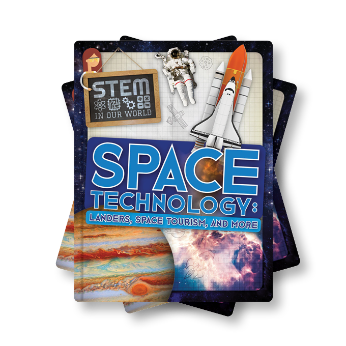 STEM In Our World: Space Technology ebook