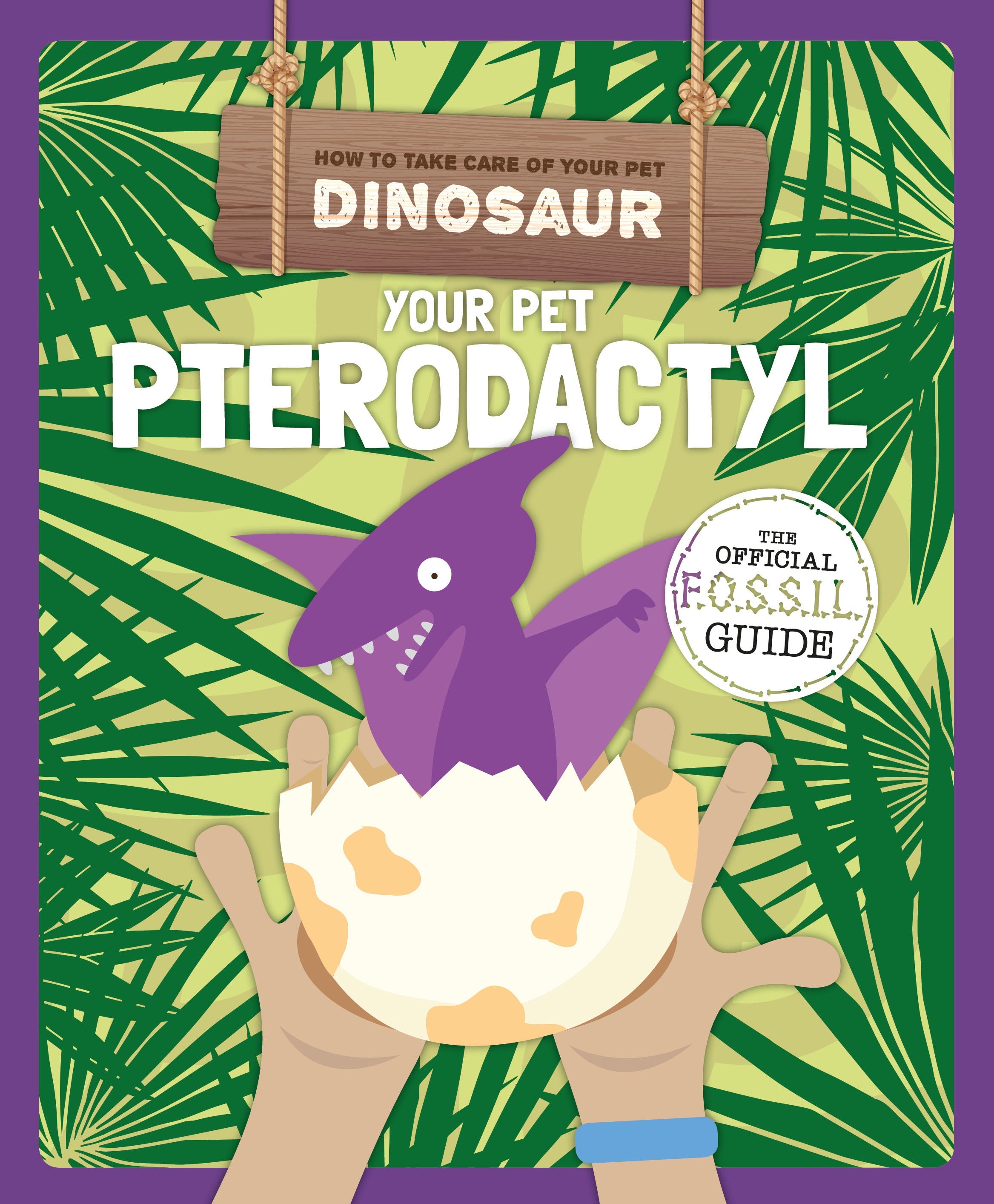 Your Pet Pterodactyl book cover