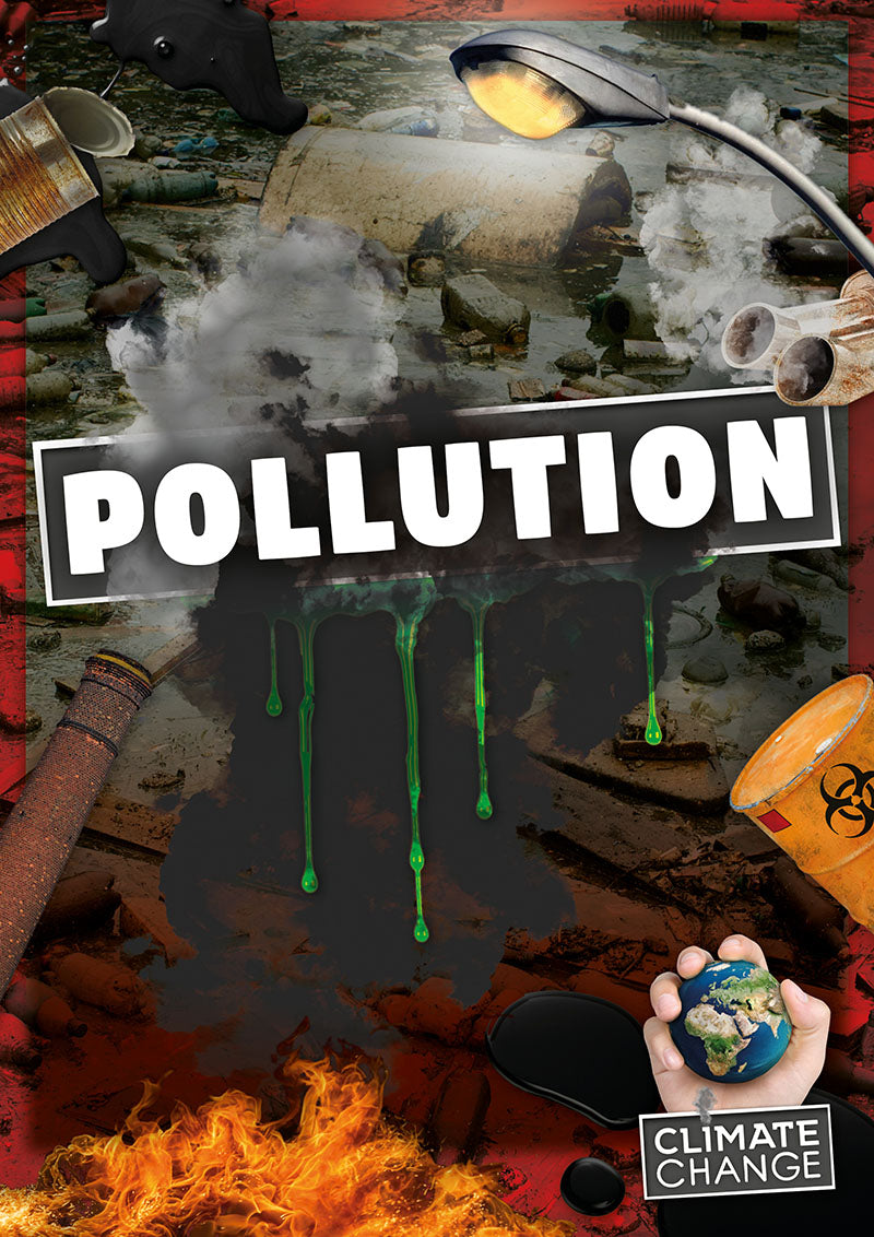 Pollution, Climate Change