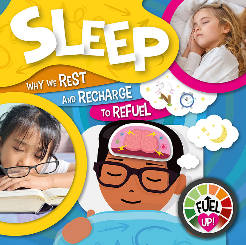Sleep, Fuel Up