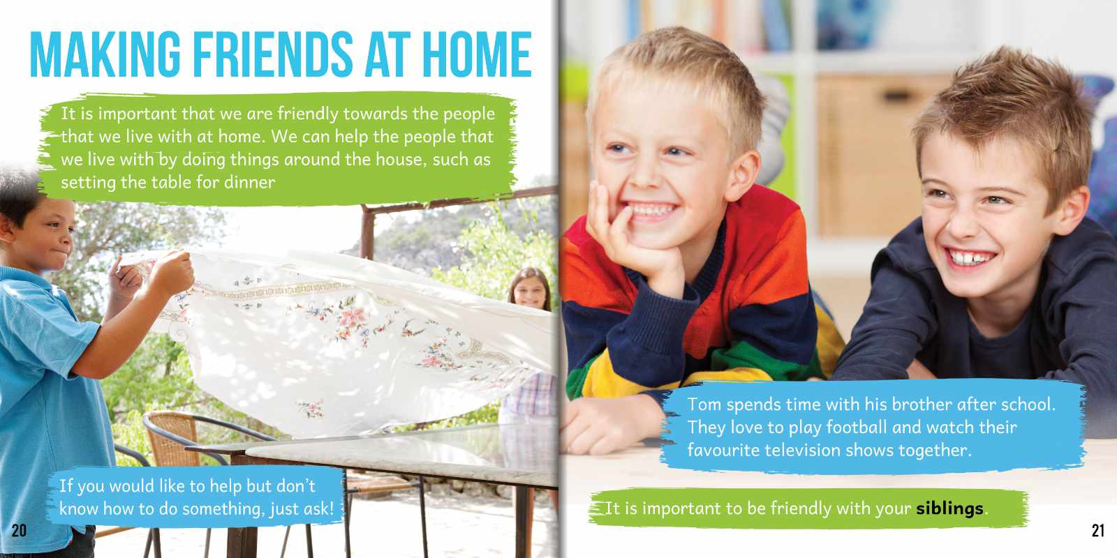 Making Friends, Our Values