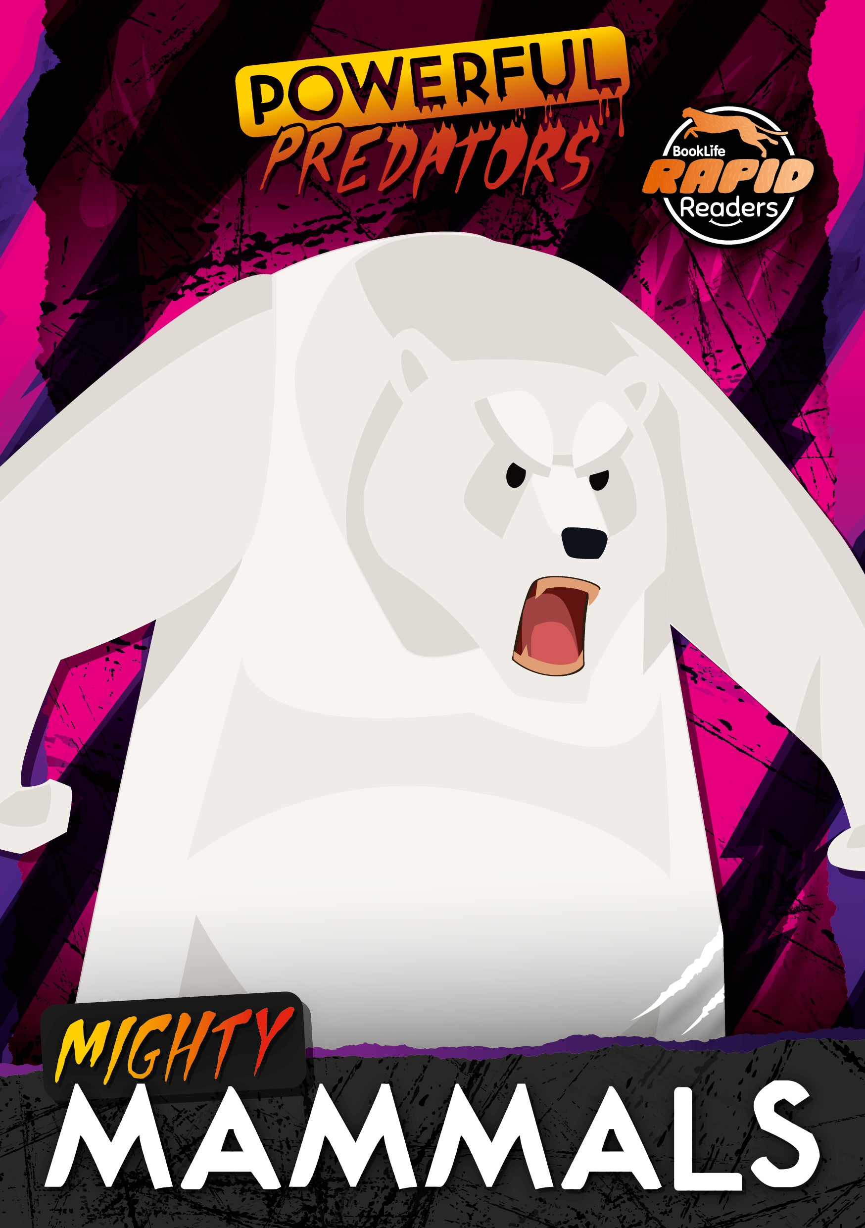 Powerful Predators (Hi-Lo) Reading Age 5-6, Interest Age 9-12