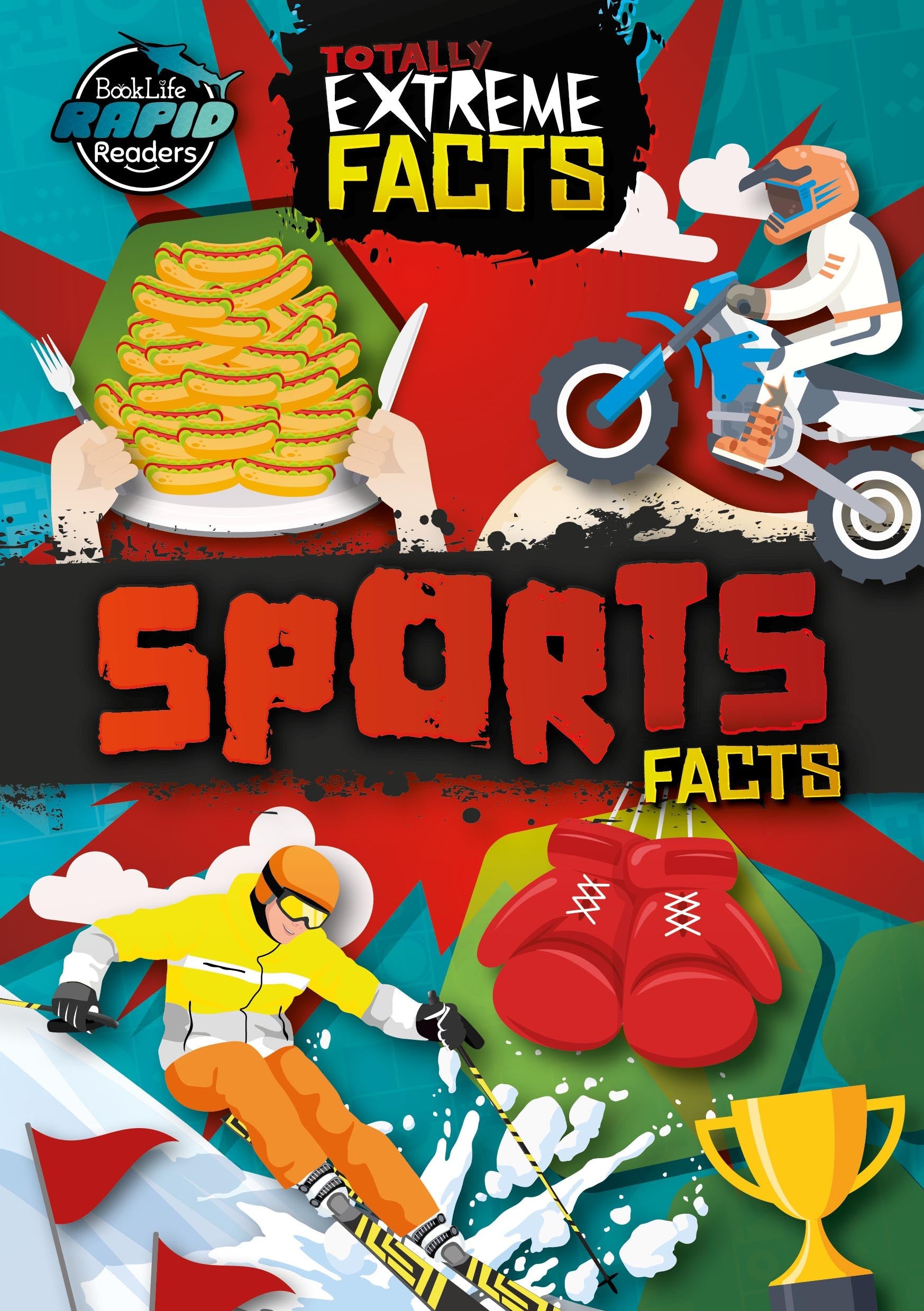 Totally Extreme Facts (Hi-Lo) Reading Age 6-7, Interest Age 9-12