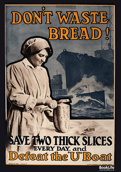 WWI & WWII propaganda posters - "Dont Waste Bread" by BookLife