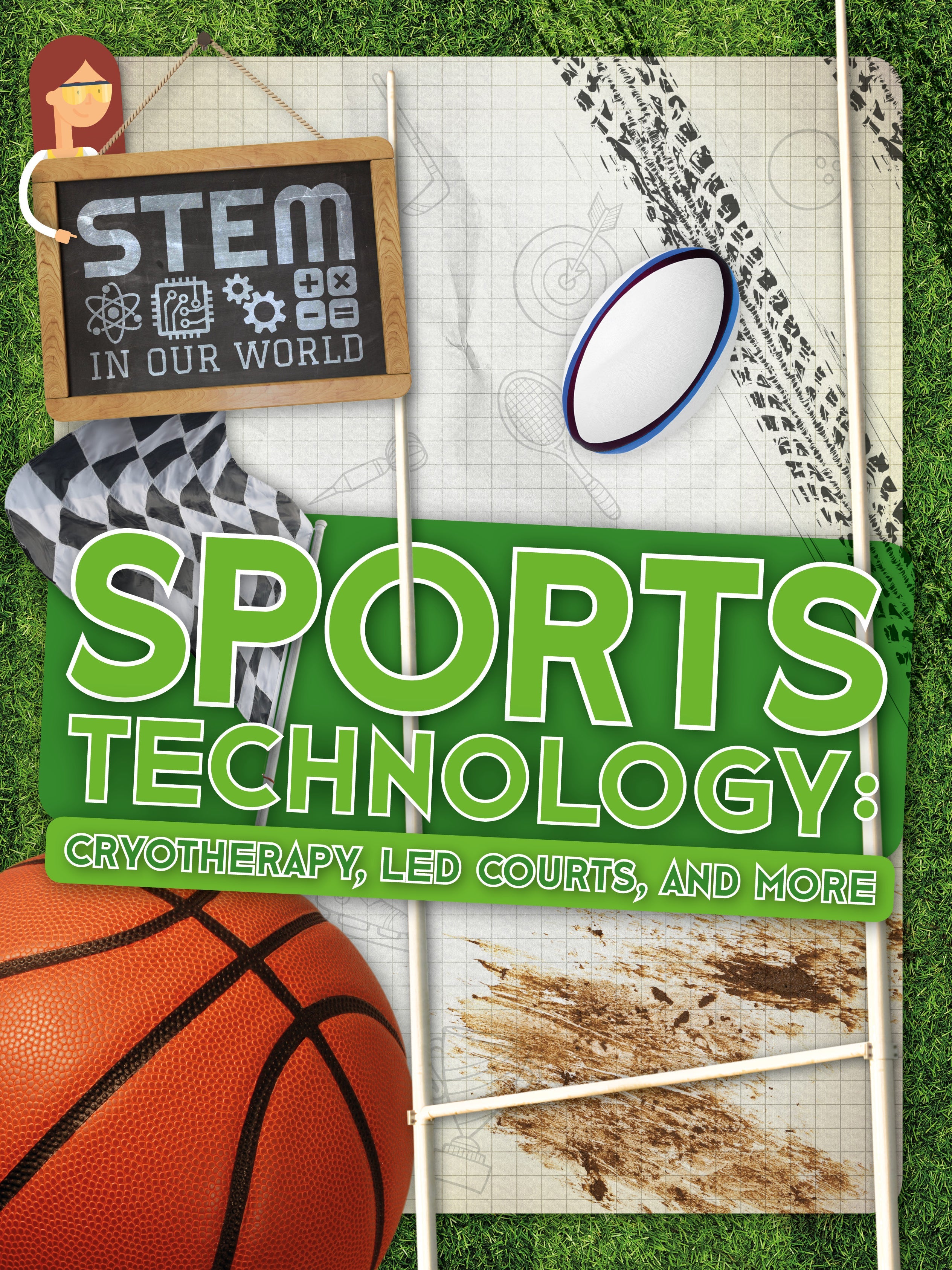 STEM In Our World: Sports Technology ebook