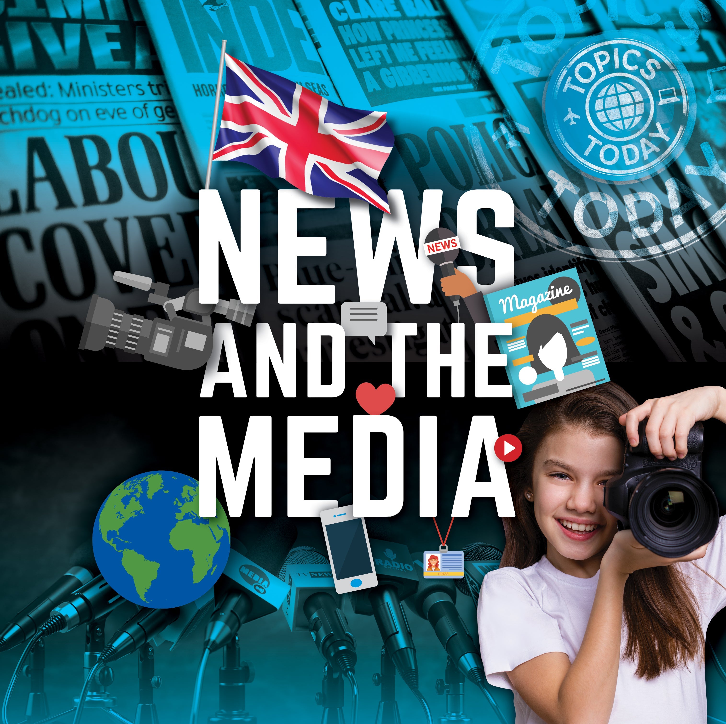 Topics Today: News and the Media ebook