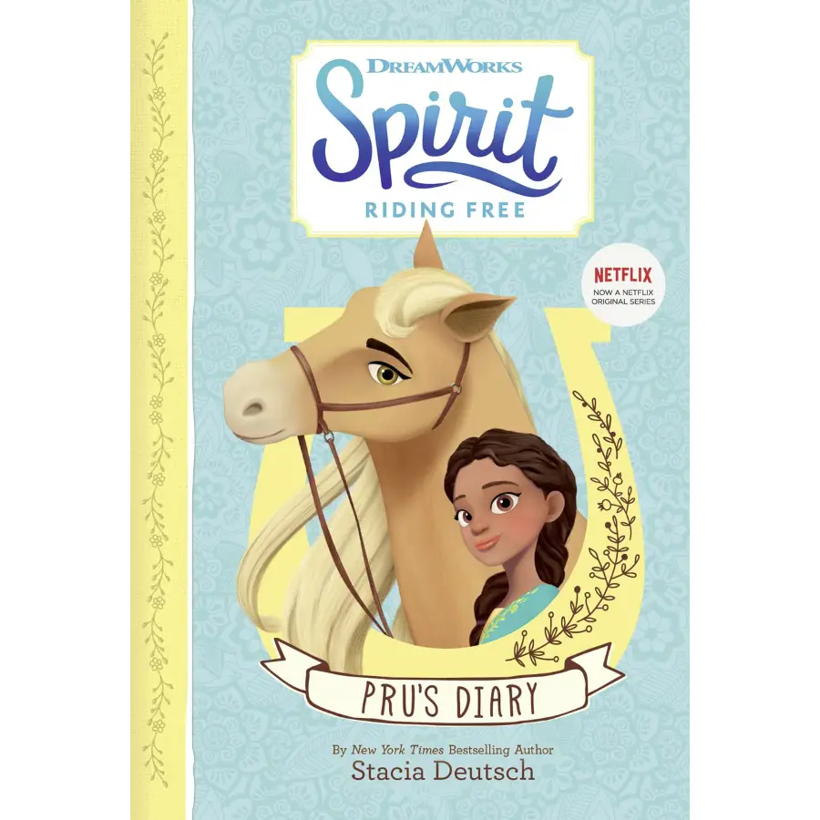 Spirit Riding Free - Pru's Diary (Spirit Riding Free 4 TV Tie-in)