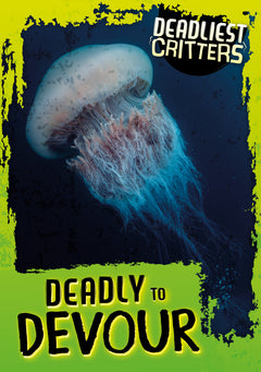 Deadliest Critters (Hi-Lo) Reading Age 7-8, Interest Age 9-12