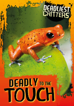 Deadliest Critters (Hi-Lo) Reading Age 7-8, Interest Age 9-12