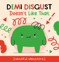 Mindful Monsters