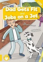 Dad Gets Fit and Jobs on a Jet x 6 Copies (Yellow)