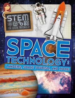 STEM In Our World by BookLife