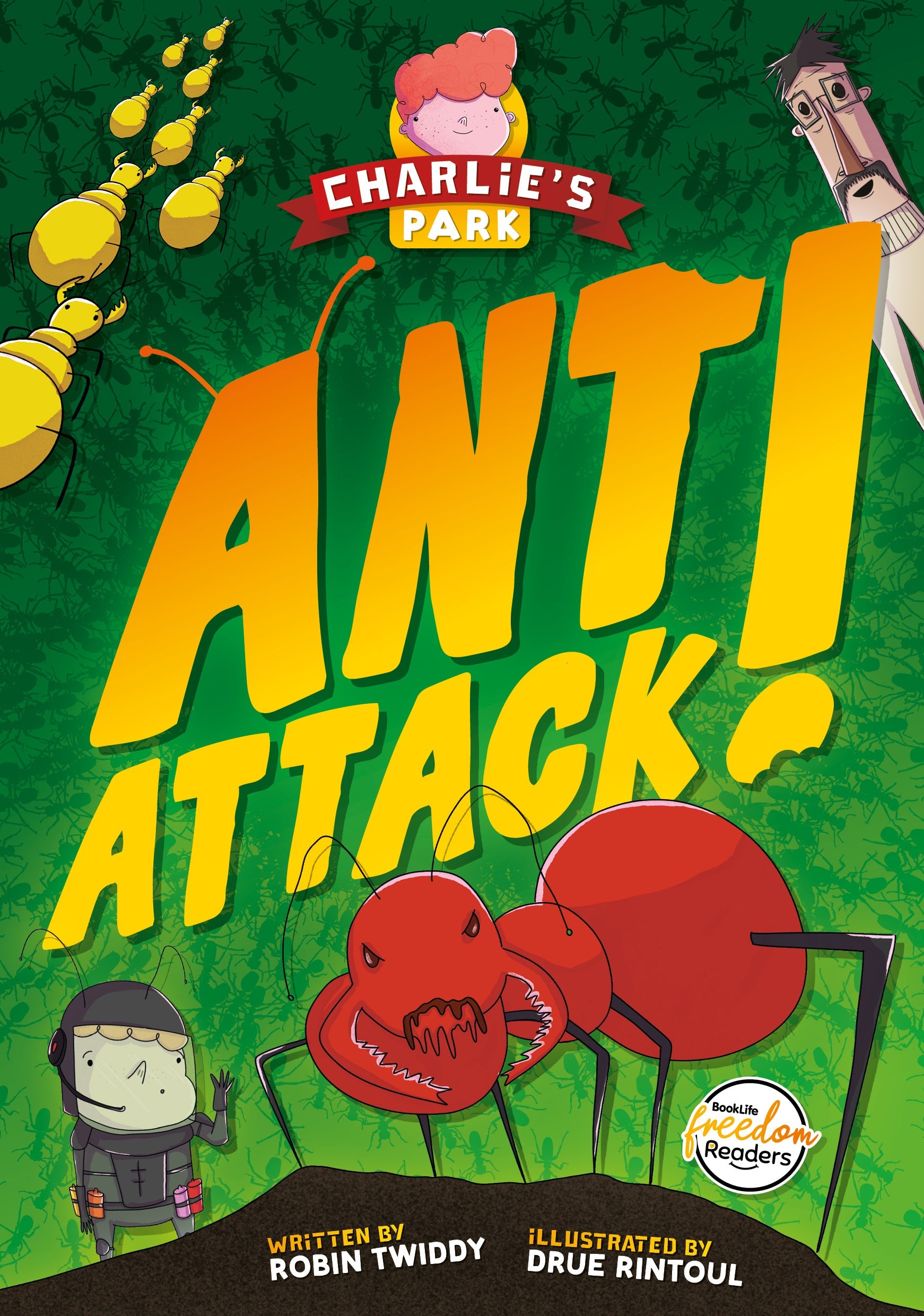 Ant Attack (Charlie's Park Book 2)