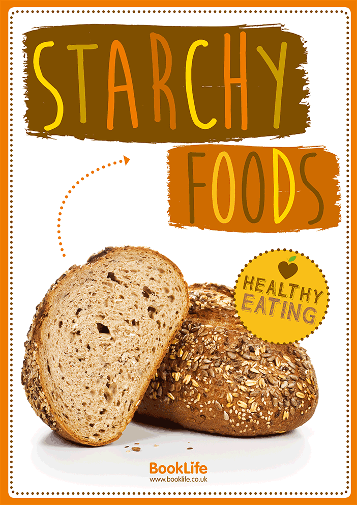 Healthy Eating: Starchy Foods Poster by BookLife
