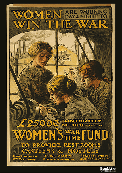 WWI & WWII propaganda posters - "Women Win the War" by BookLife