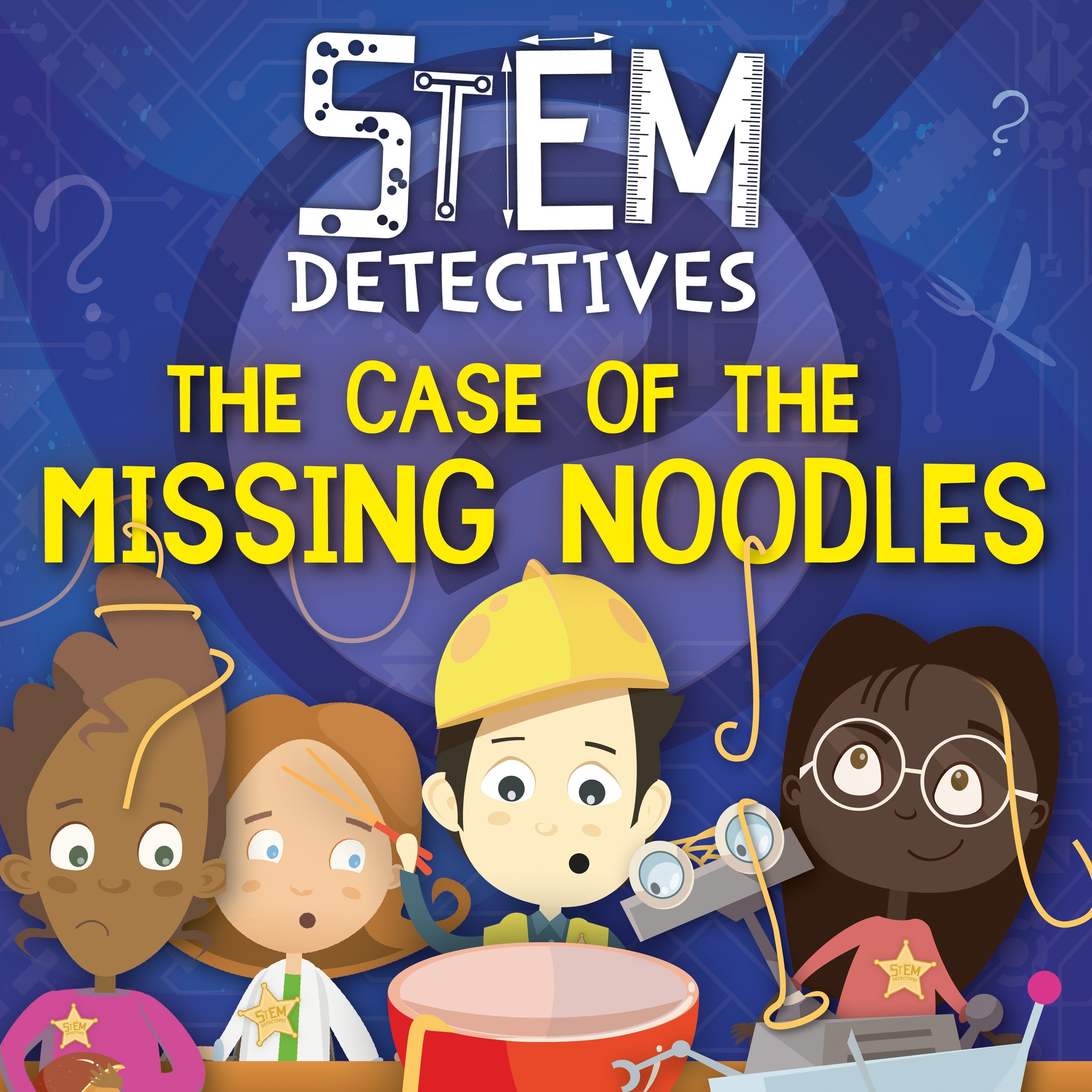 STEM Detectives: The Case of the Missing Noodles e-Book